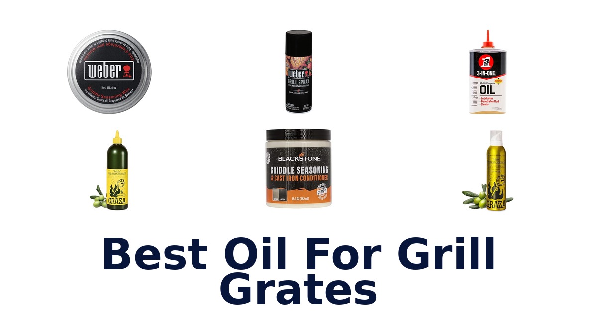 best oil for grill grates