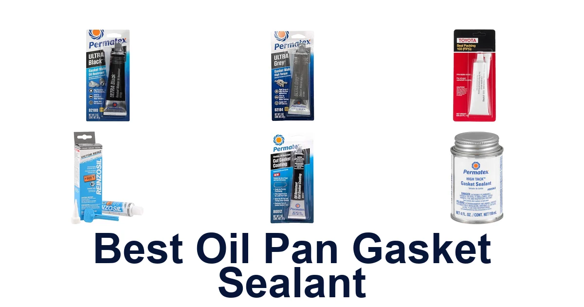 best oil pan gasket sealant