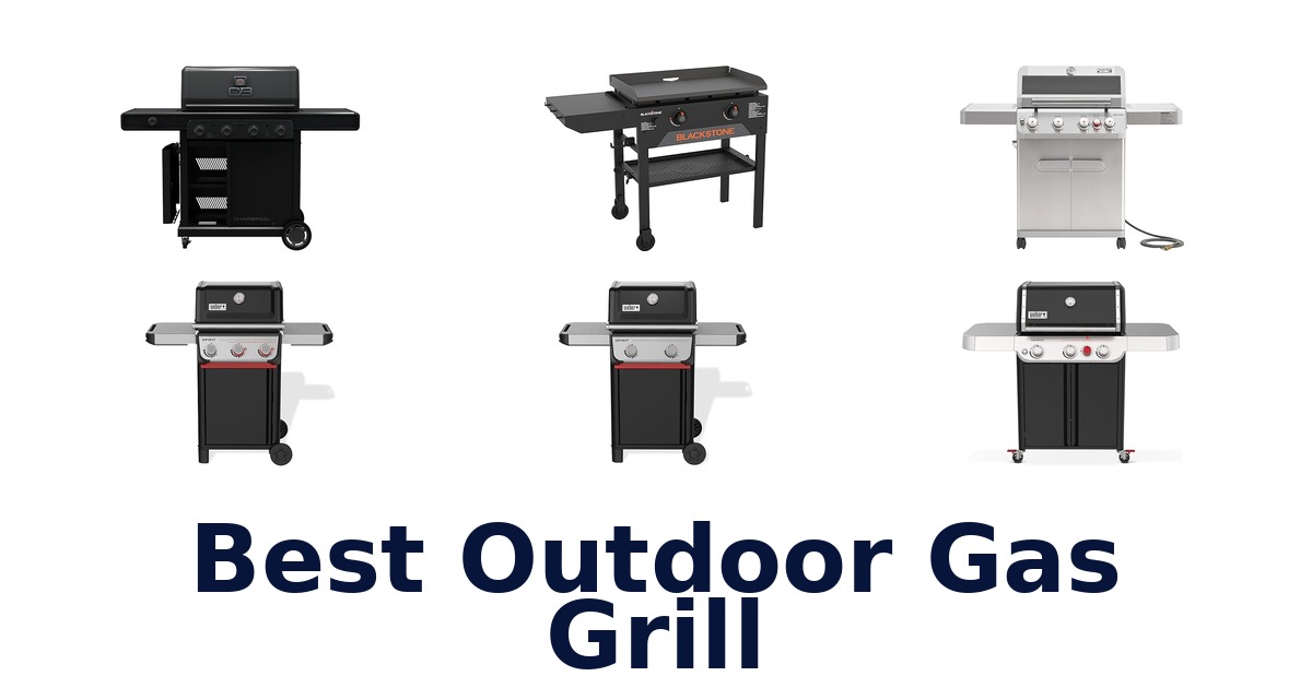 best outdoor gas grill