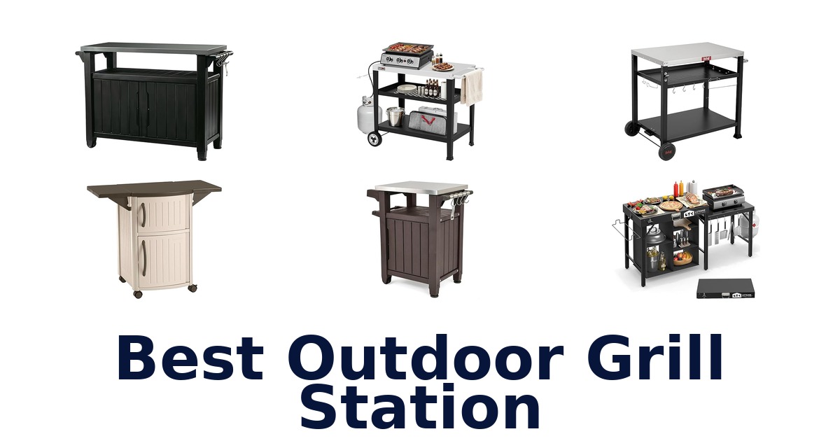 best outdoor grill station