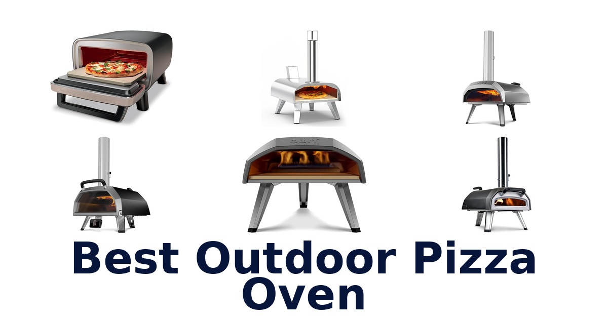 best outdoor pizza oven