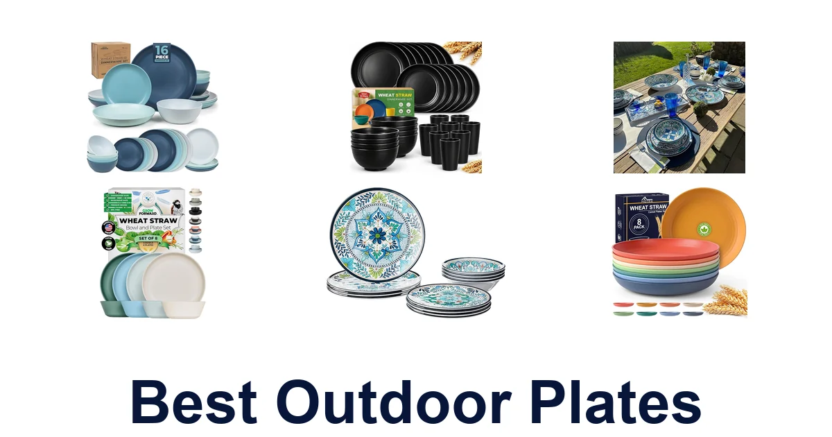 Best Outdoor Plates: Top 10 Picnic & Patio Picks