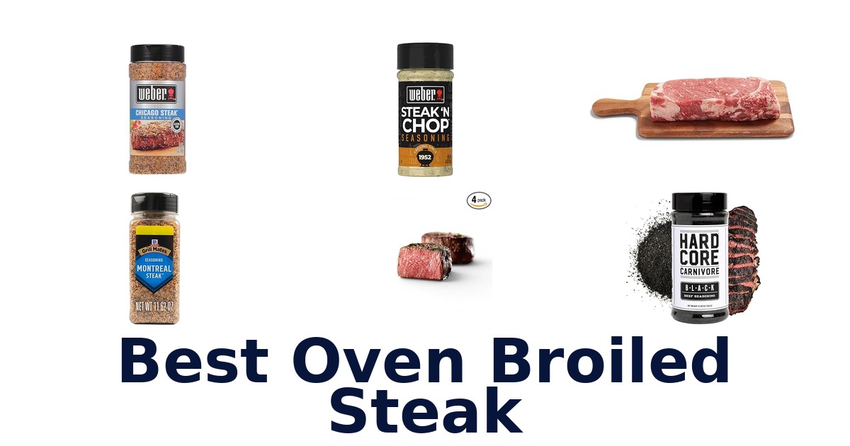 best oven broiled steak