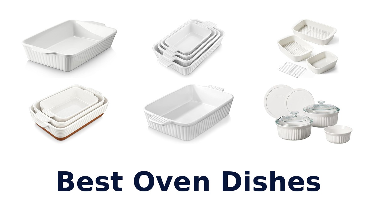 best oven dishes