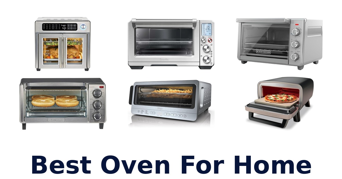 best oven for home