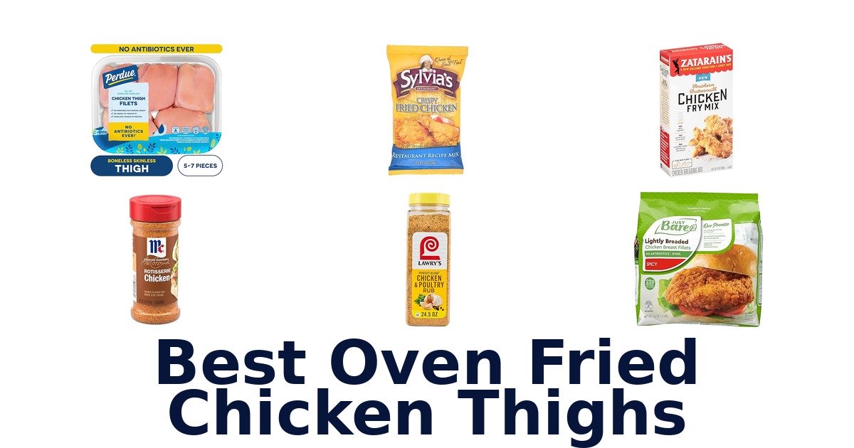 best oven fried chicken thighs