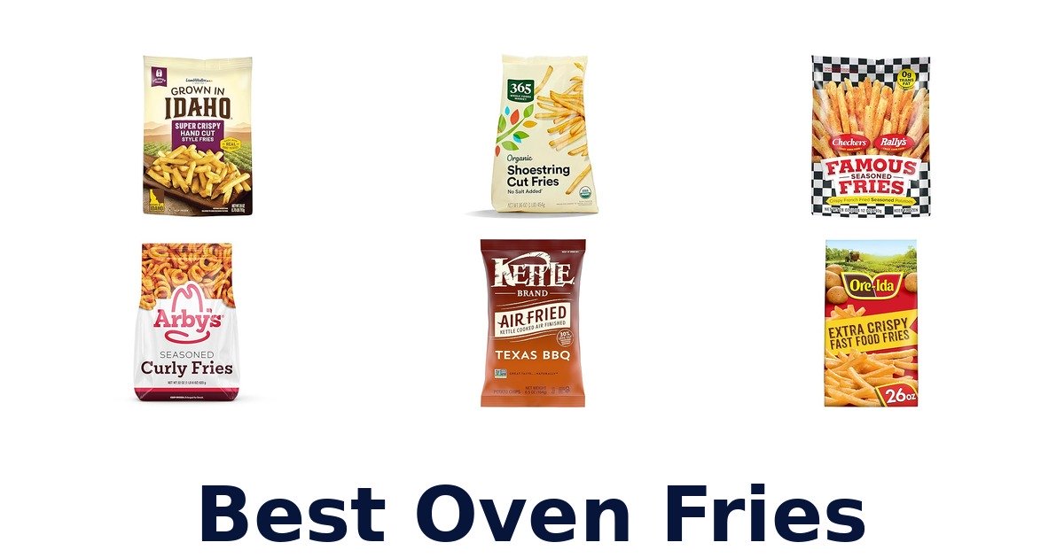 best oven fries