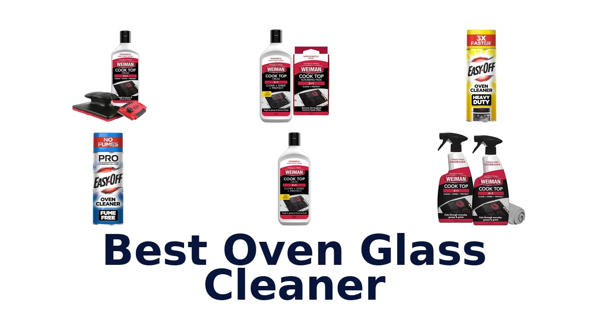 best oven glass cleaner