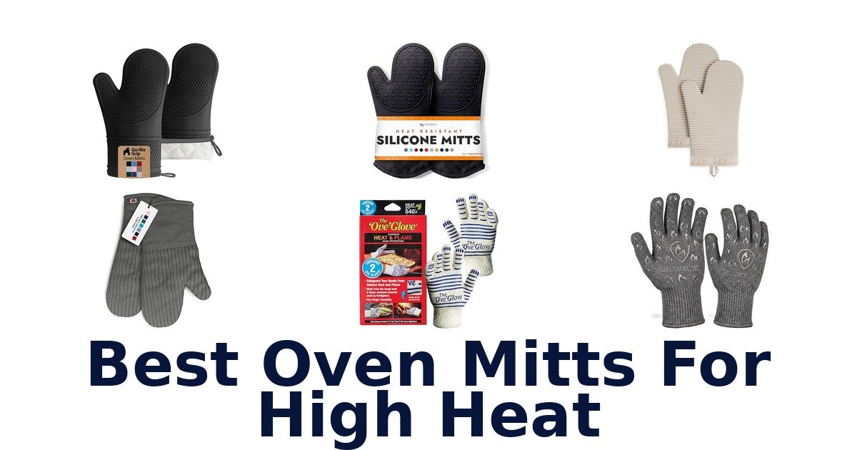 best oven mitts for high heat