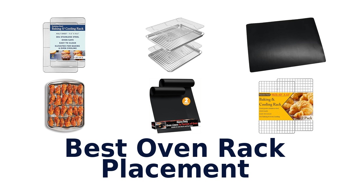 best oven rack placement