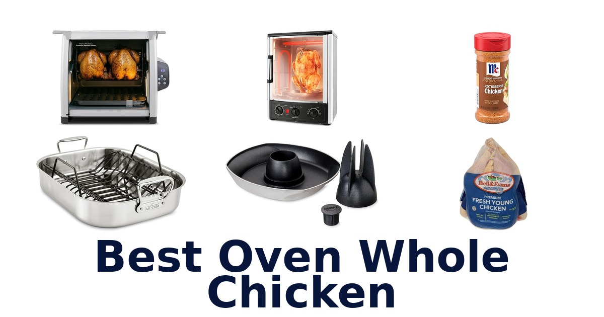best oven whole chicken