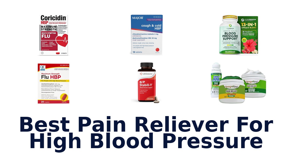 Best Pain Relievers for High Blood Pressure