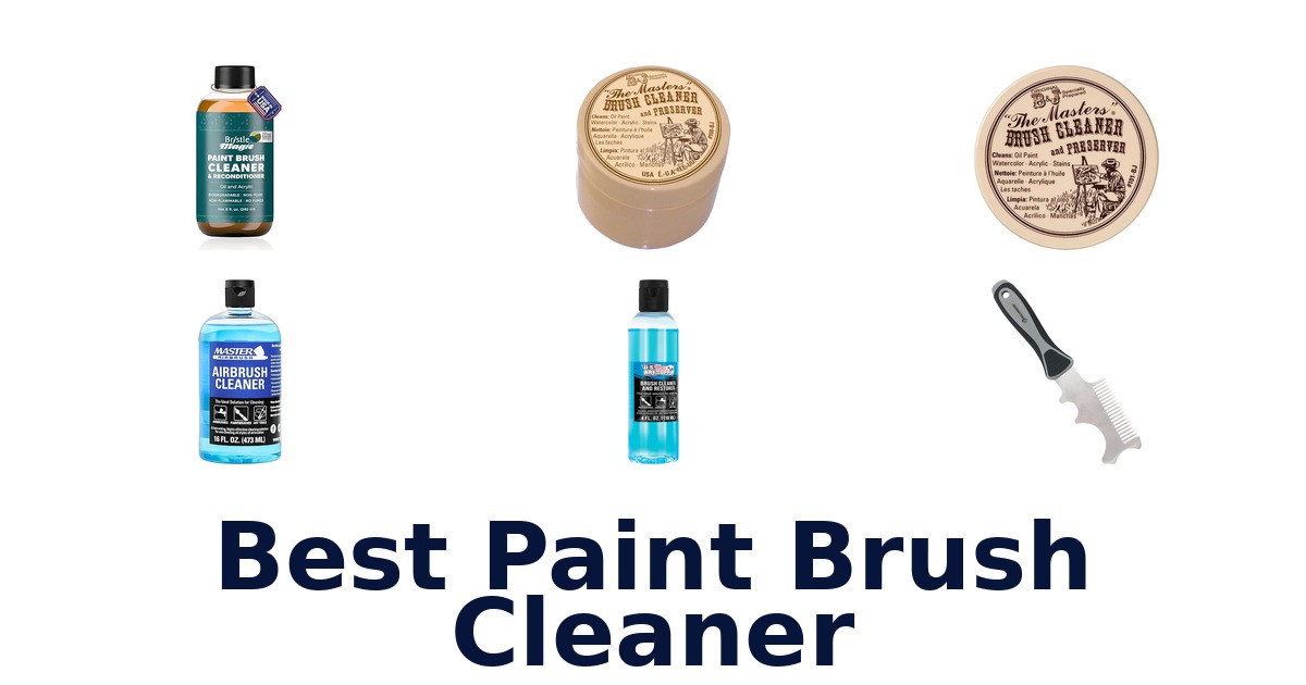 best paint brush cleaner