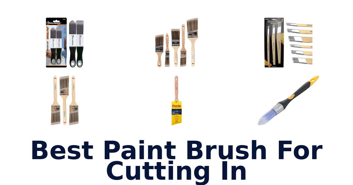 best paint brush for cutting in