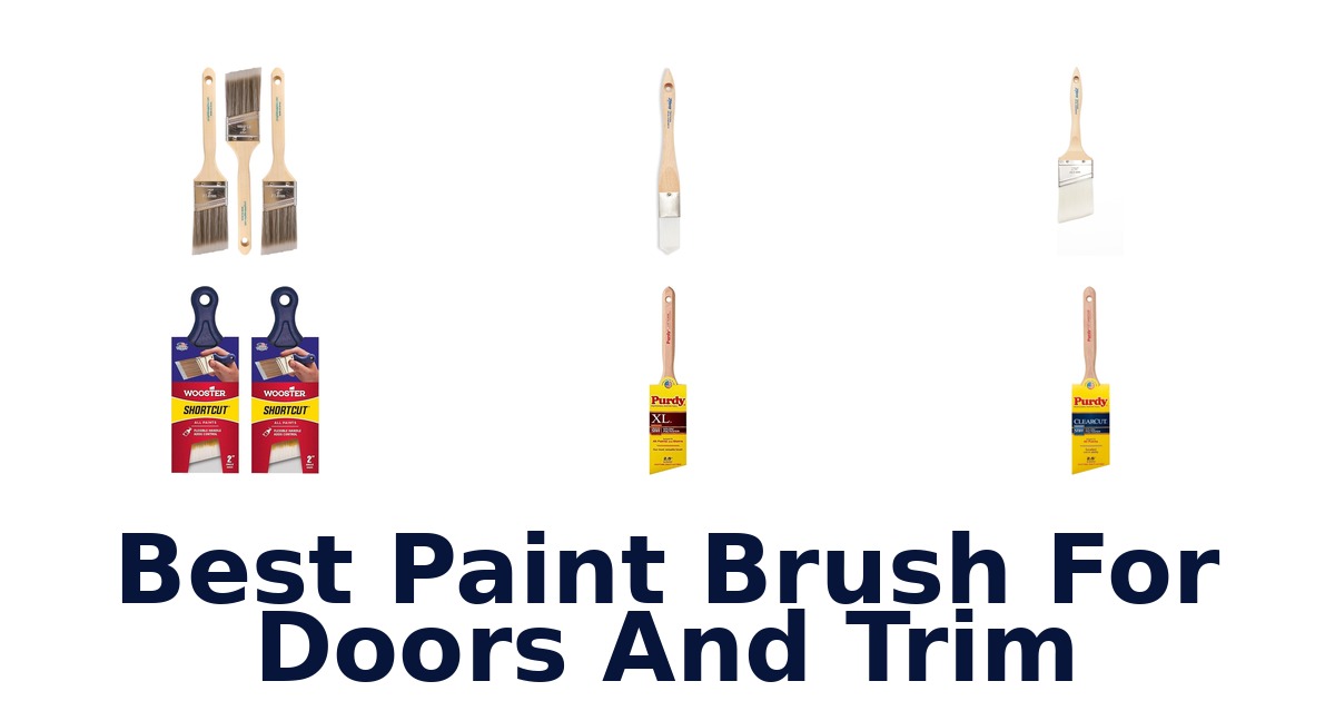 best paint brush for doors and trim