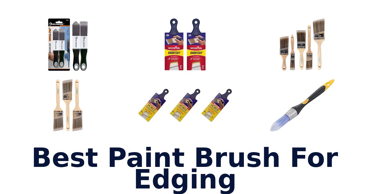 best paint brush for edging