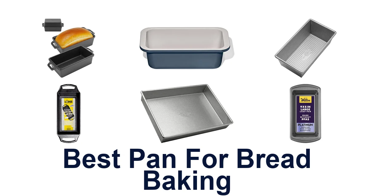best pan for bread baking