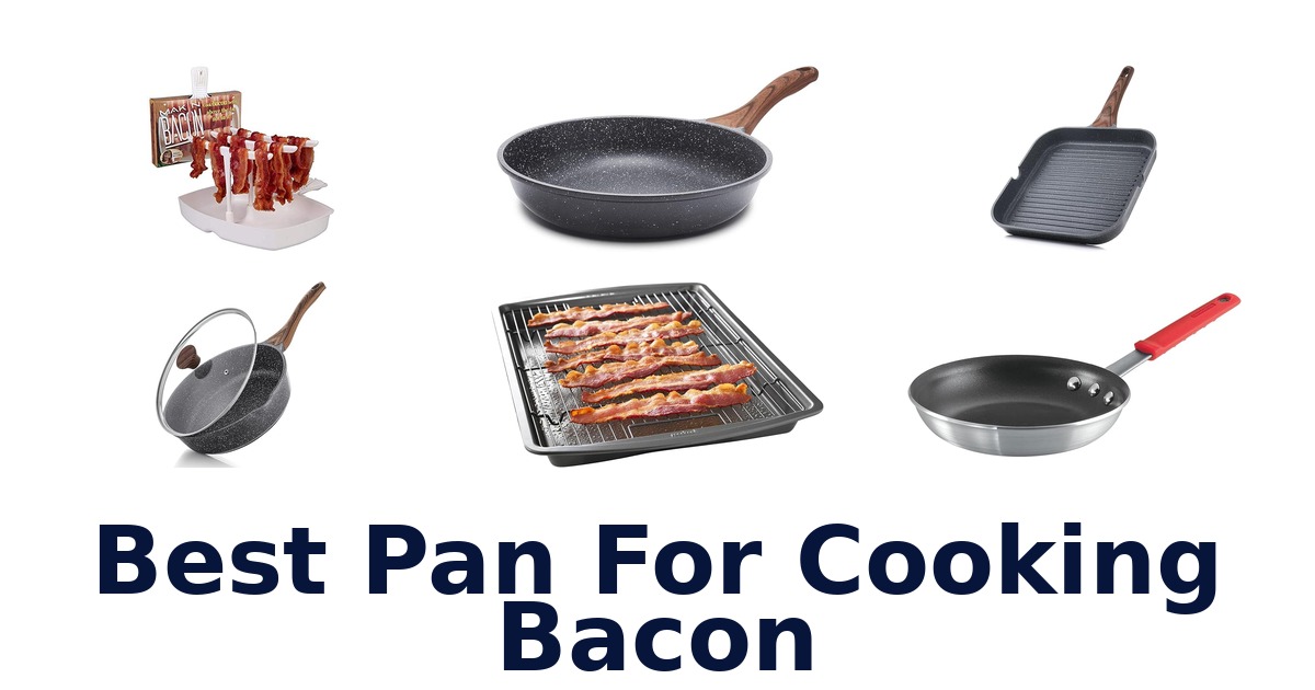 best pan for cooking bacon