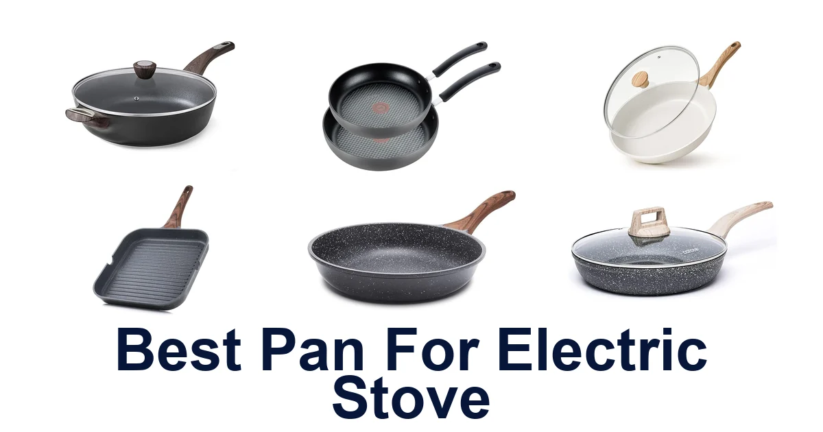 best pan for electric stove