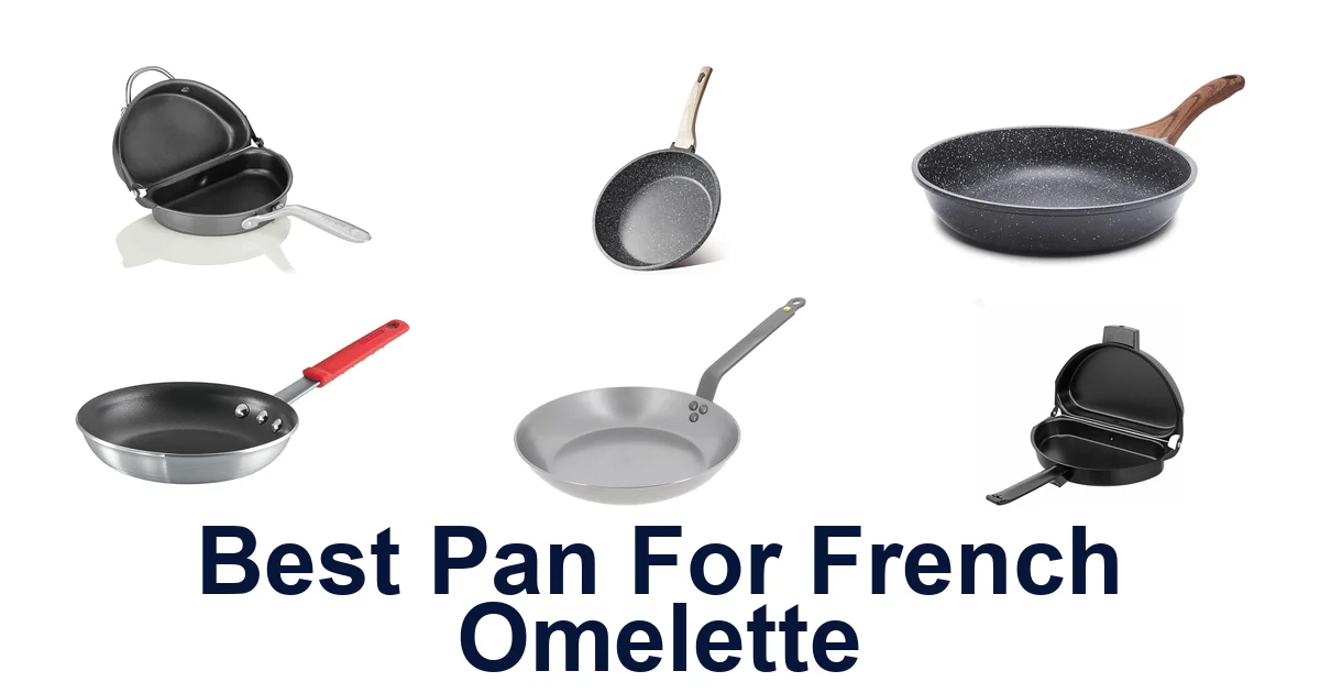 best pan for french omelette