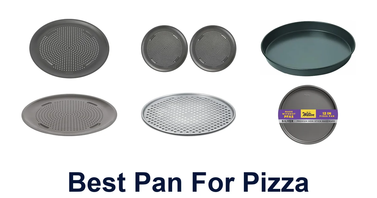 best pan for pizza