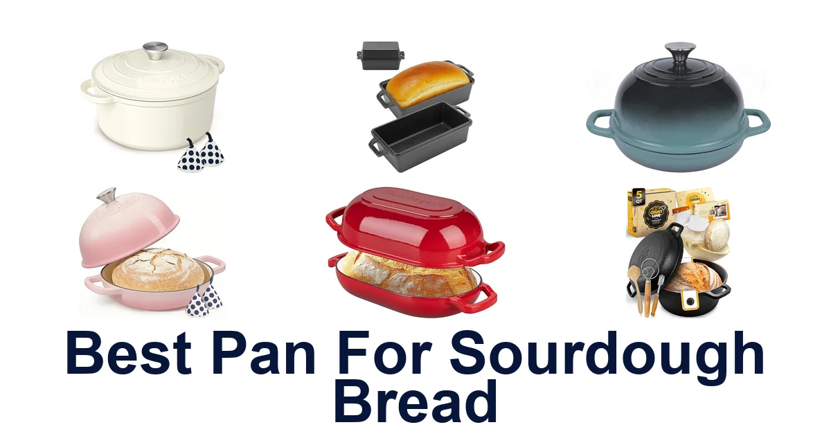 best pan for sourdough bread