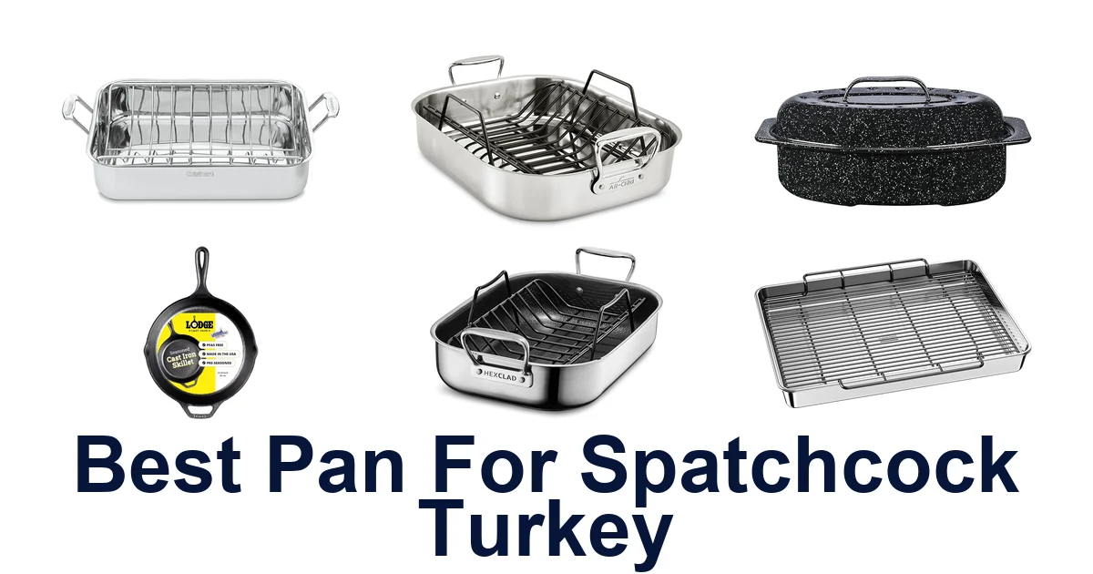 best pan for spatchcock turkey
