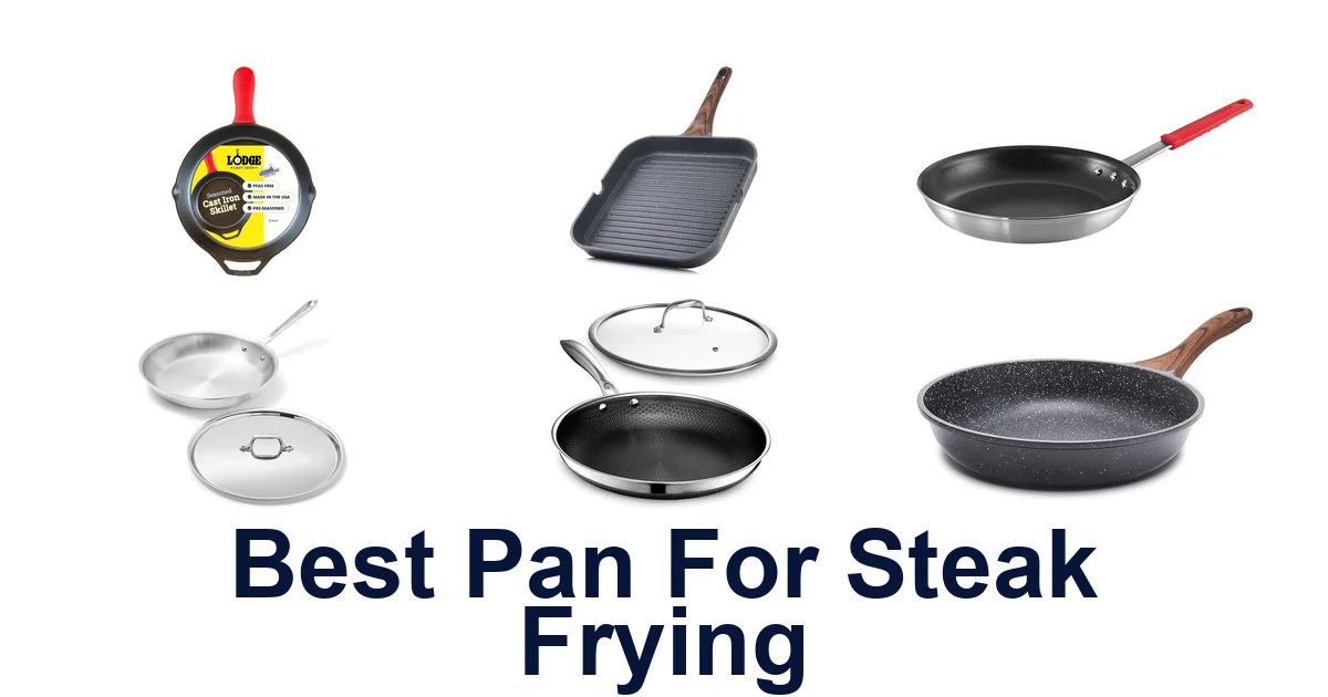 best pan for steak frying