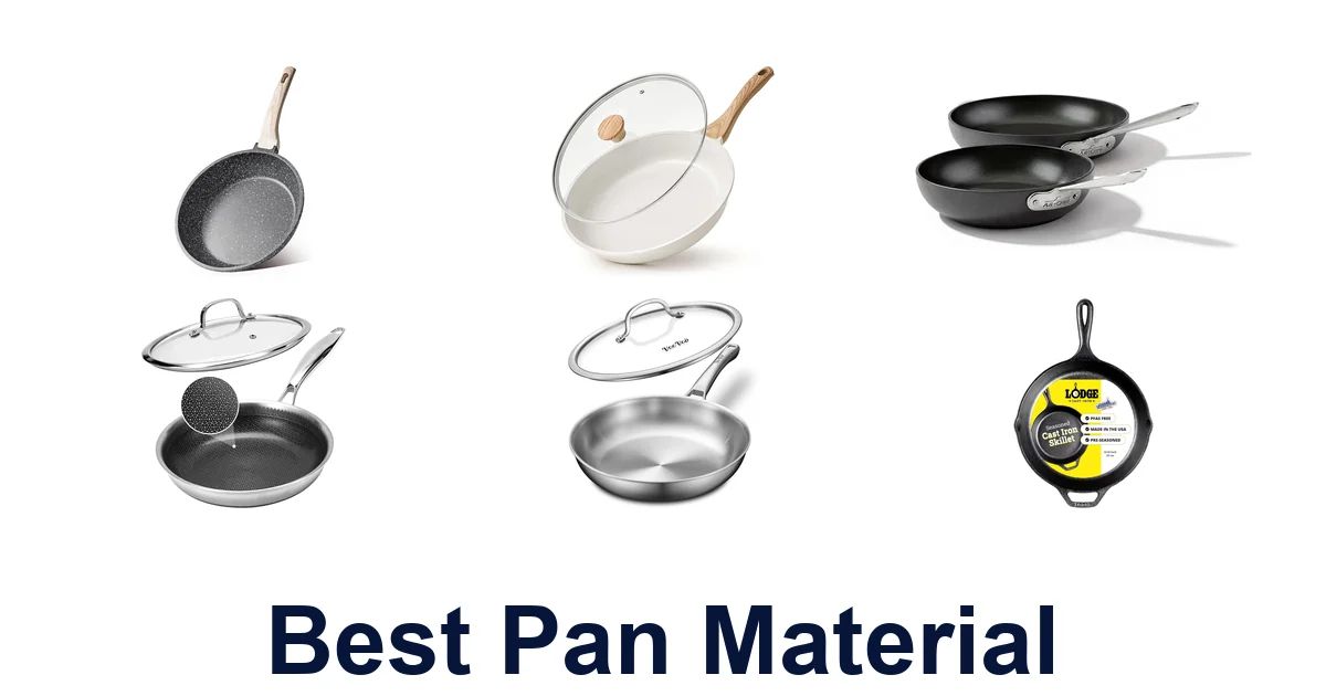 best pan material