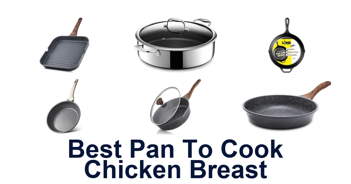 best pan to cook chicken breast