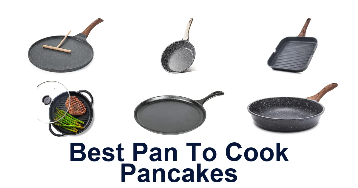best pan to cook pancakes