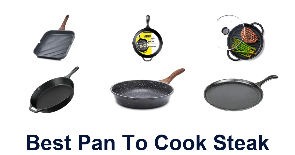 best pan to cook steak