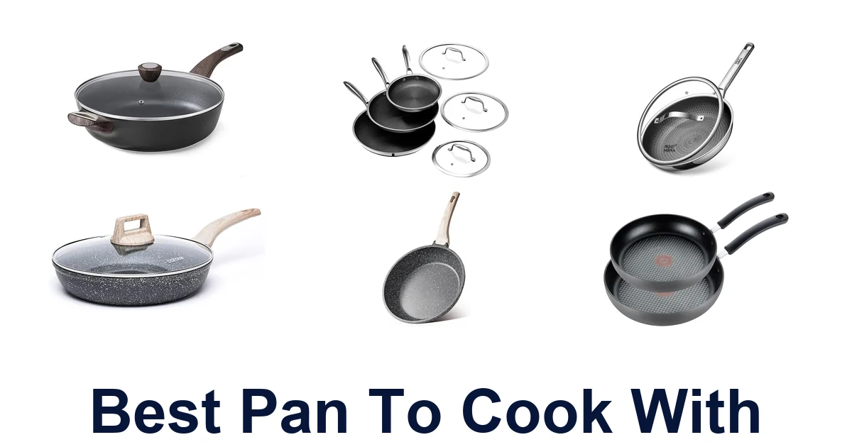 best pan to cook with