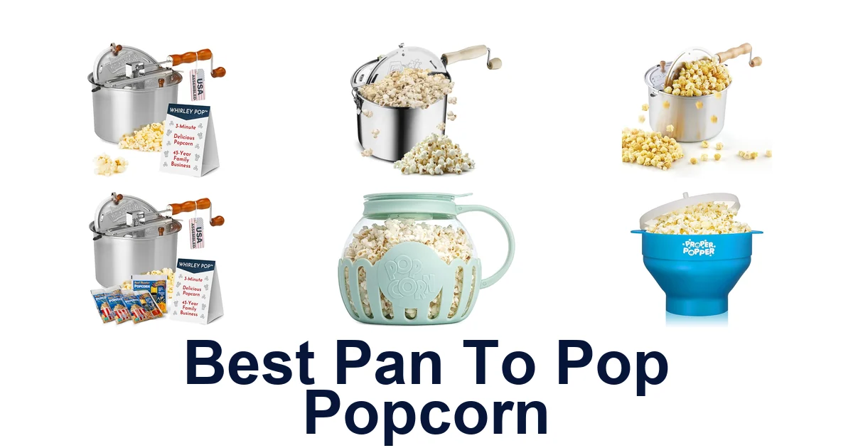 best pan to pop popcorn