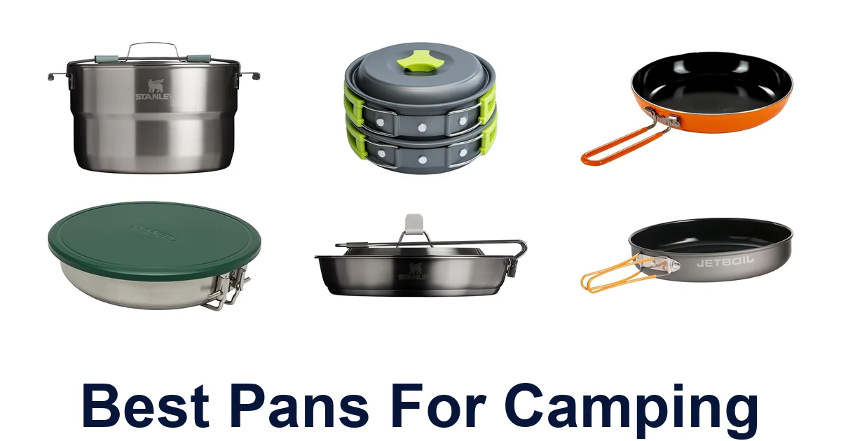 Best Pans for Camping: Top 10 Picks