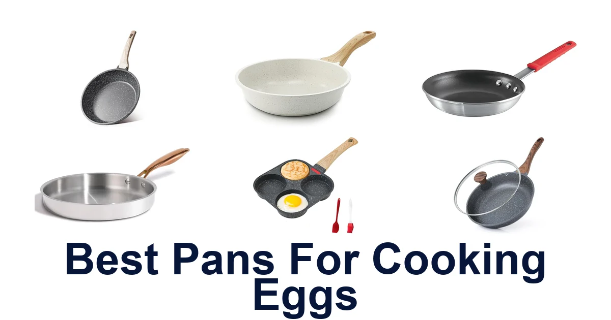 Best Pans for Cooking Eggs: Top 10 Picks