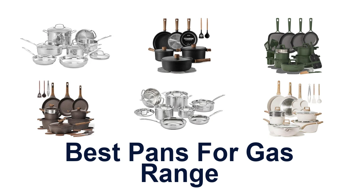 best pans for gas range