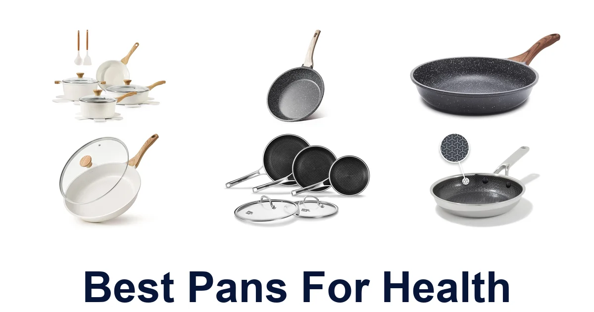 Best Pans for Health: Top 10 Picks