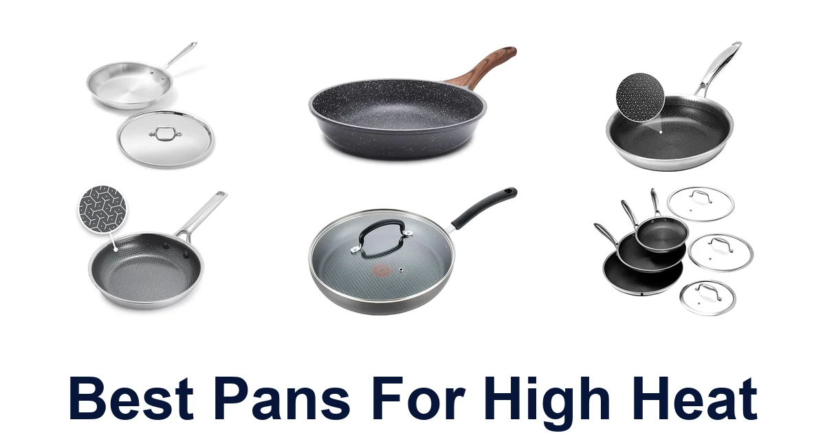 BEST Pans for High Heat: Top 10 Picks Uncovered!