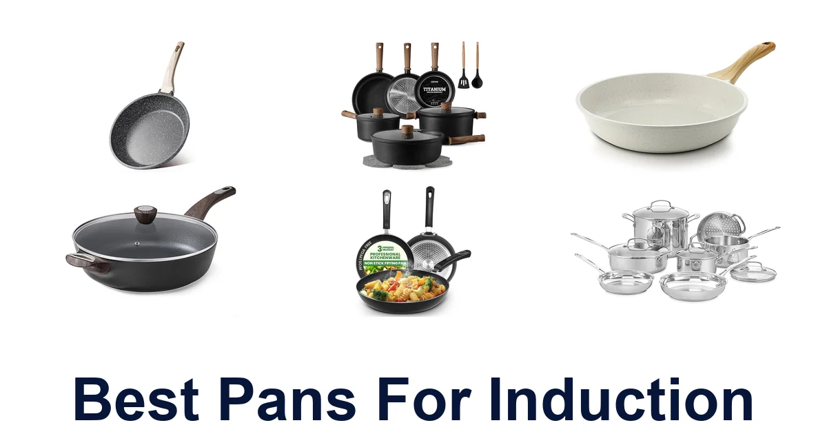 Best Induction Pans: Top 10 Picks for 2026
