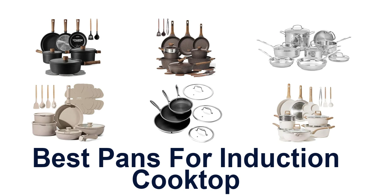 Best Induction Cooktop Pans: Top 10 Picks