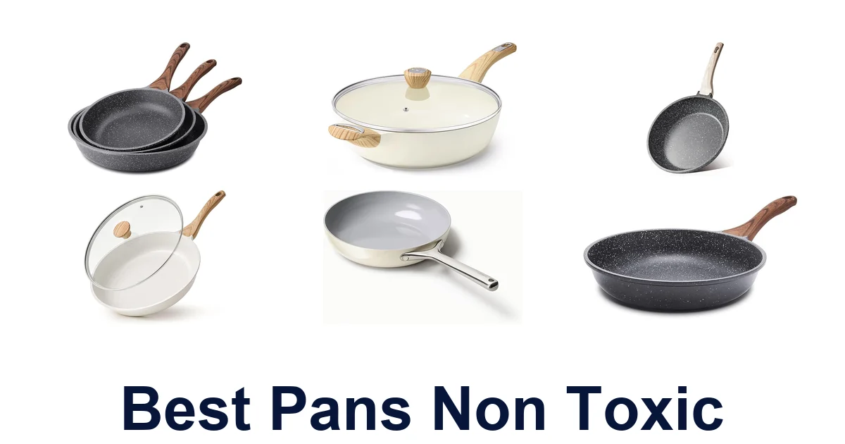 Best Non-Toxic Pans: Top 10 Picks for a Healthier Kitchen