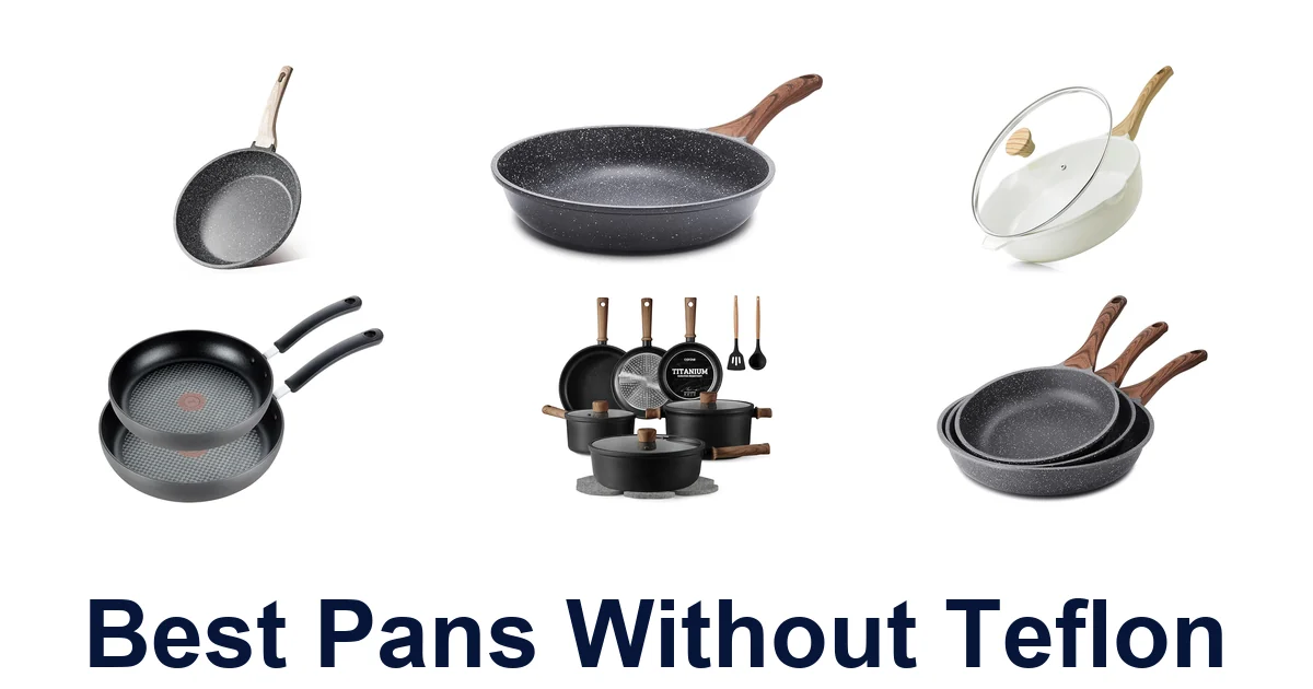 Best Pans Without Teflon: Top 10 Picks