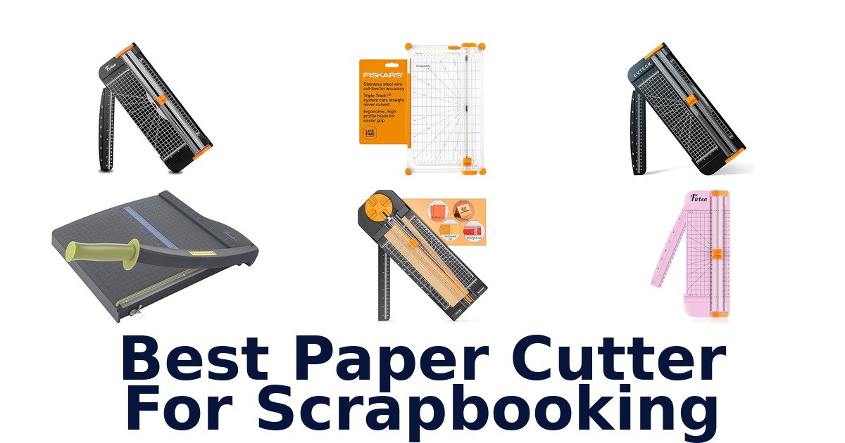 best paper cutter for scrapbooking