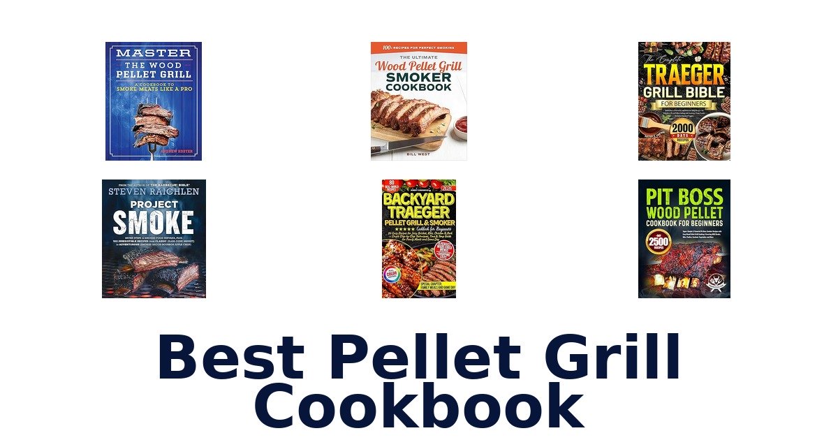 best pellet grill cookbook