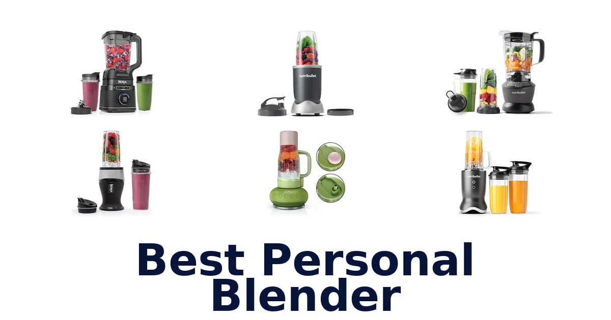 best personal blender