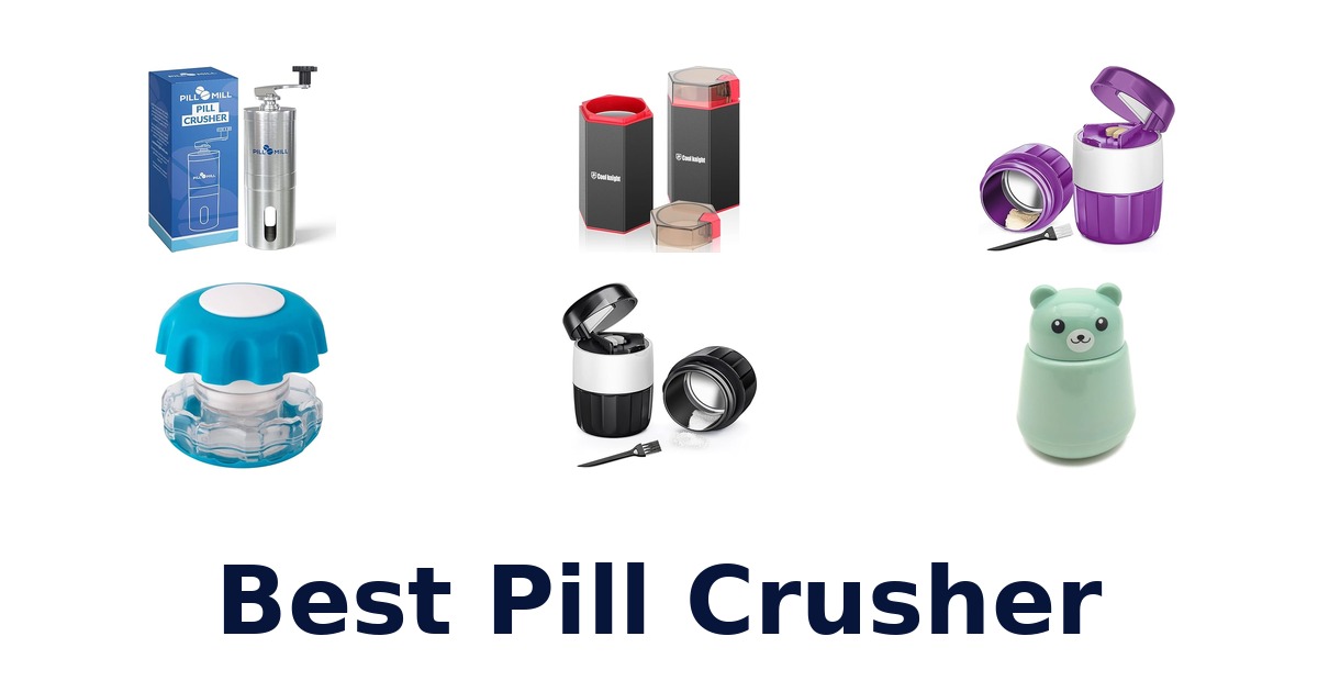 best pill crusher