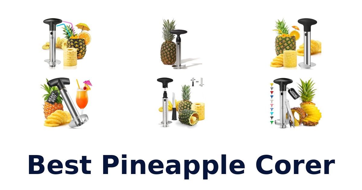 best pineapple corer
