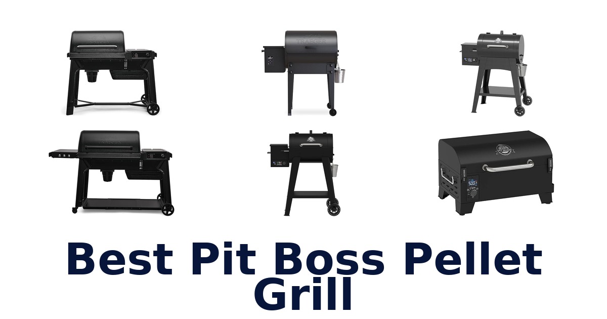 best pit boss pellet grill
