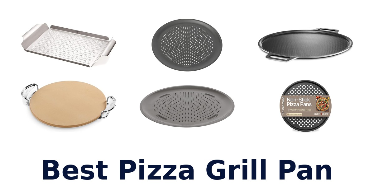 best pizza grill pan